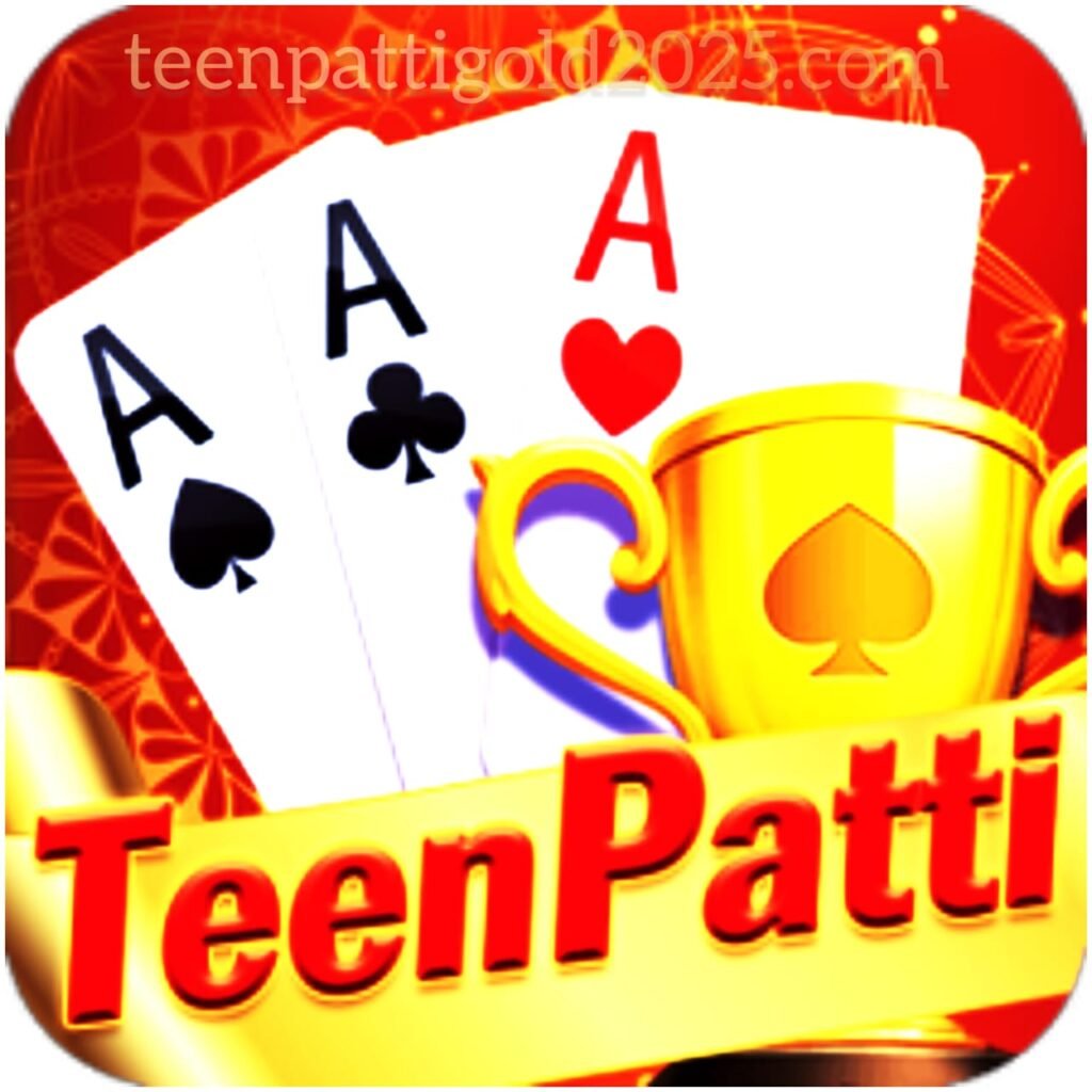 Teen Patti Gold App