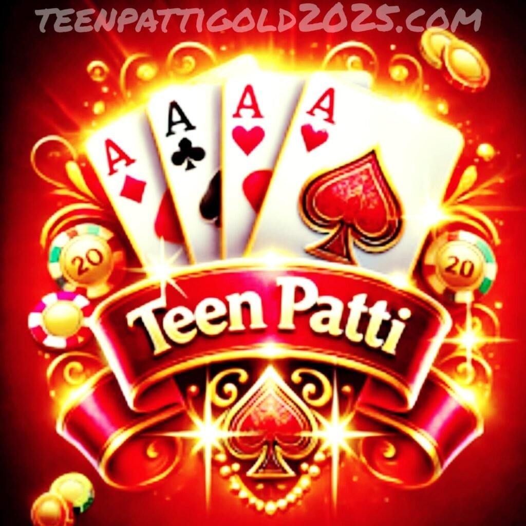 Teen Patti Gold 2025 App 
